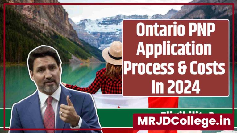 Ontario PNP Application 2024: Process, Eligibility Criteria, and Key Updates